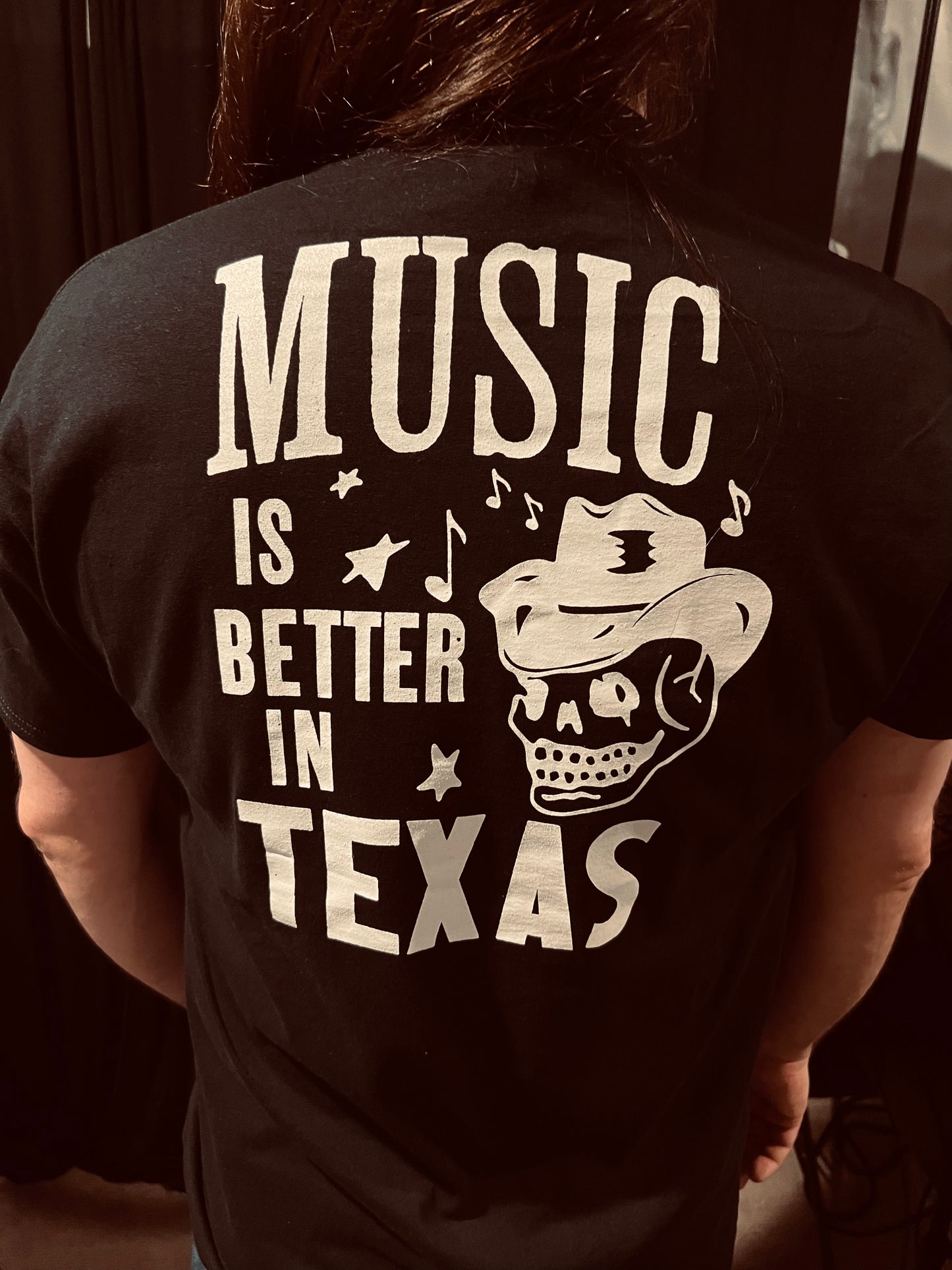 "Music is Better in Texas" T-Shirt