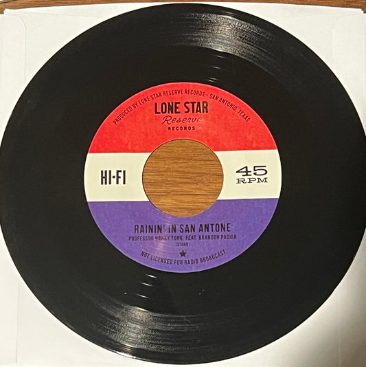 Professor Honky Tonk 7 inch record: Rainin' in San Antone B/W The Whims of Wendy